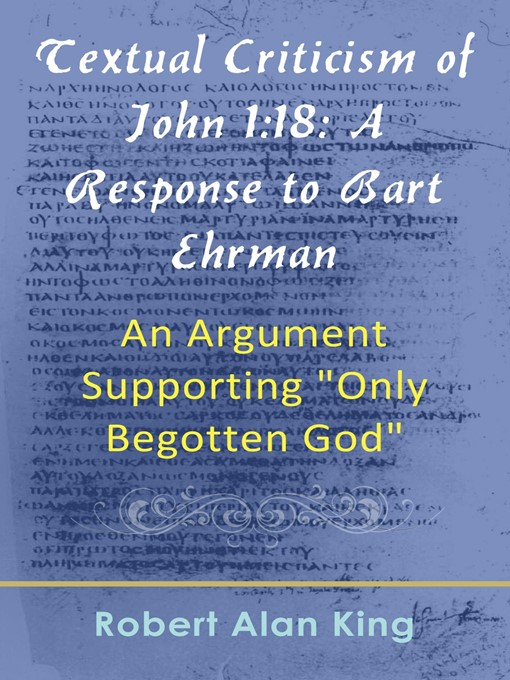 Title details for Textual Criticism of John 1 by Robert Alan King - Available